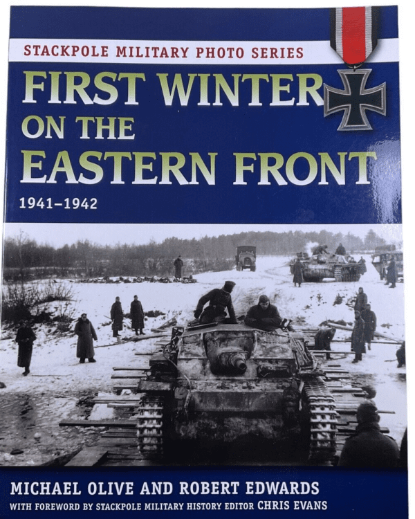 WW2 German First Winter on the Eastern Front Stackpole Softcover Reference Book