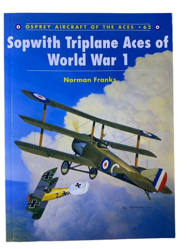 WW1 British RFC RNAS Sopwith Triplane Aces of WW1 Osprey No 62 Reference Book