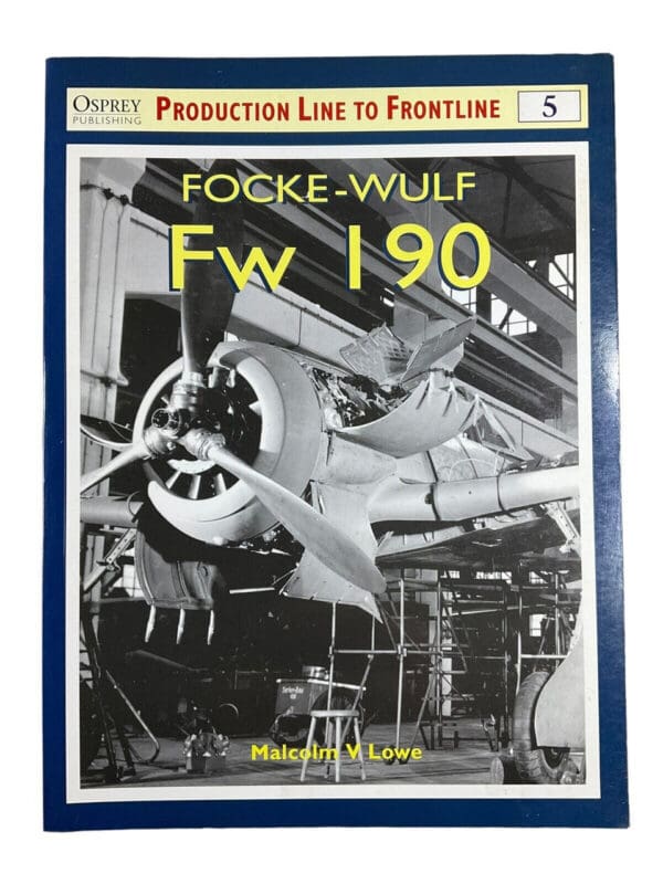 WW2 German Focke Wulf Fw 190 Malcolm Lowe Soft Cover Reference Book