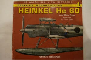 WW2 German Heinkel He 60 Seaplane Aircraft Spanish Reference Book