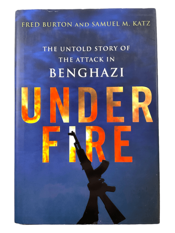 US Libya Benghazi Under Fire 2012 Attack US Compound Hard Cover Reference Book