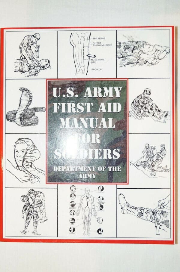 US Army First Aid For Soldiers Reference Book