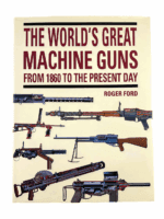 US Russian China British Worlds Great Machine Guns Hard Cover Reference Book