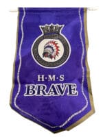 British RN Navy HMS BRAVE Ships Crest Souvenir Pennant