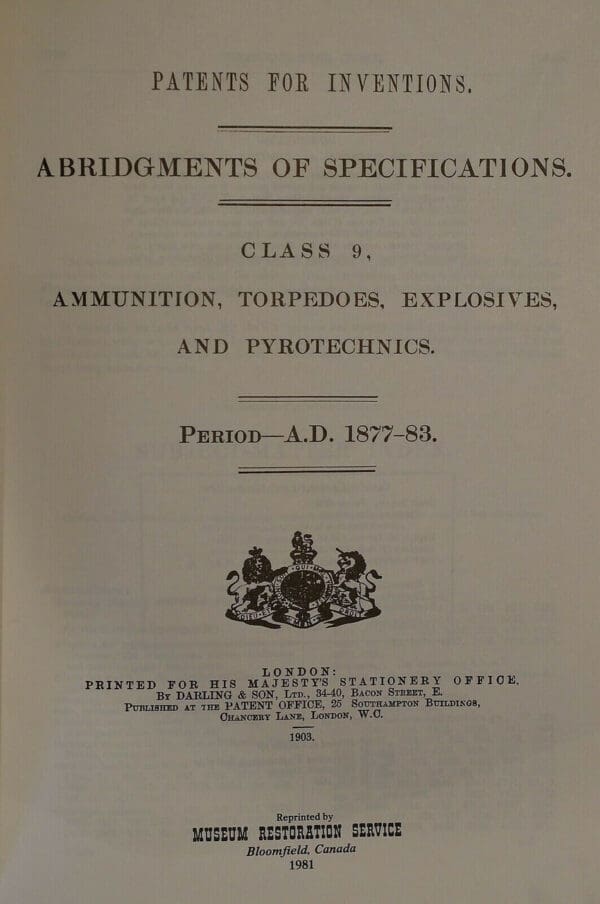 Patents Class 9 Ammunition Torpedoes Explosives & Pyrotechnics Reference Book