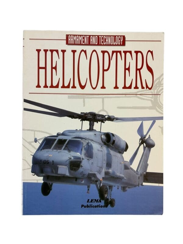 US British Canadian German Helicopters Arms And Tech Reference Book