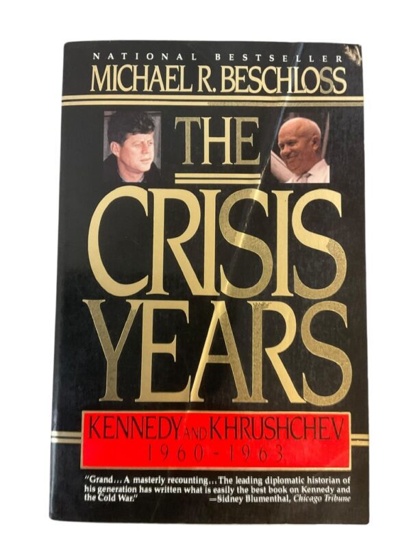 US Russian The Crisis Years Kennedy and Khrushchev Softcover Reference Book