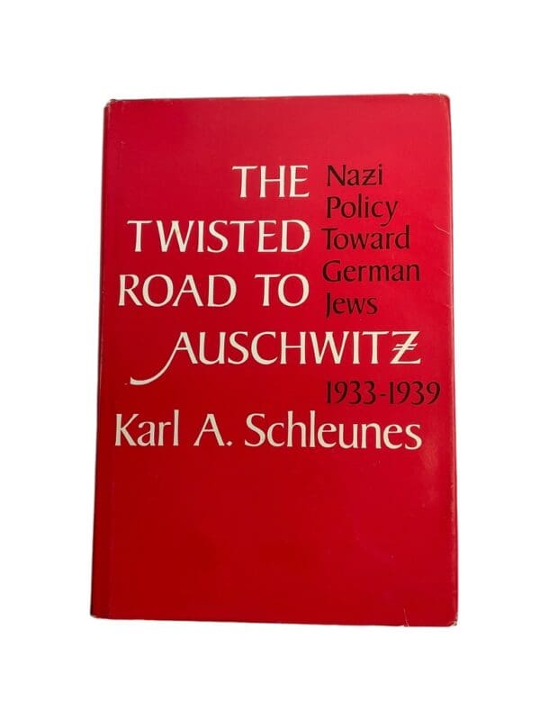 WW2 German Jewish Twisted Road To Auschwitz 1933-39 Book