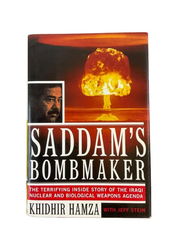 Iraq Saddams Bombmaker Nuclear and Biological Weapons Agenda HC Reference Book