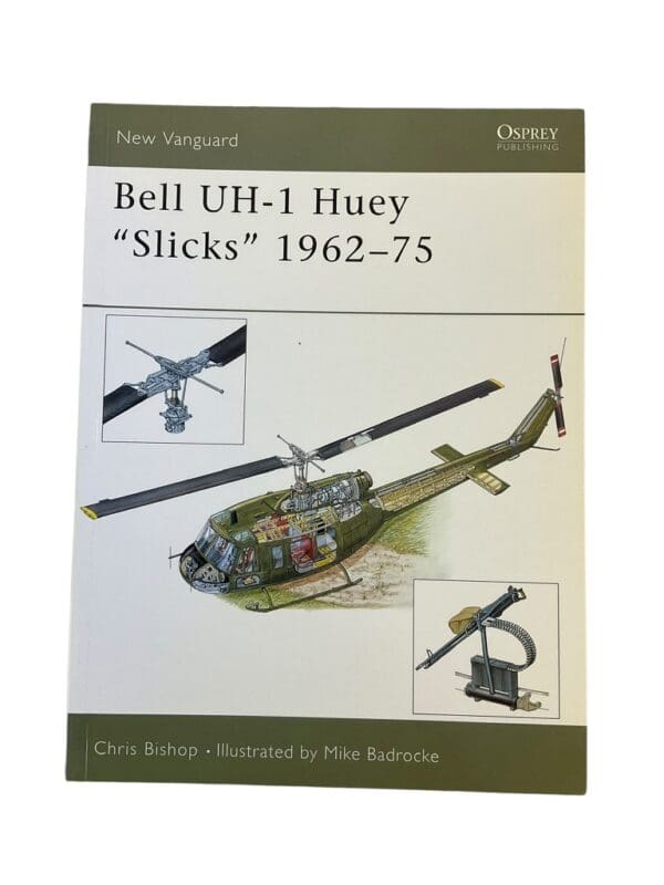 US Bell UH-1 Huey Slicks 1962-75 Vietnam Osprey Soft Cover Reference Book