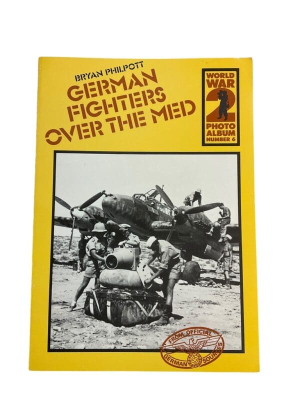 WW2 German Fighters Over The Med Photo Album No 6 Softcover Reference Book