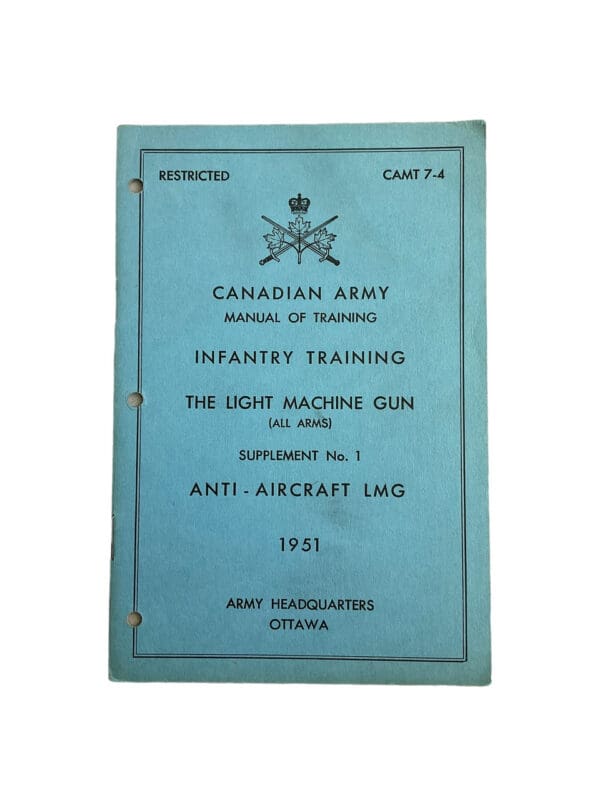 Canadian Army Manual The Light Machine Gun Anti Aircraft LMG Softcover Reference Book