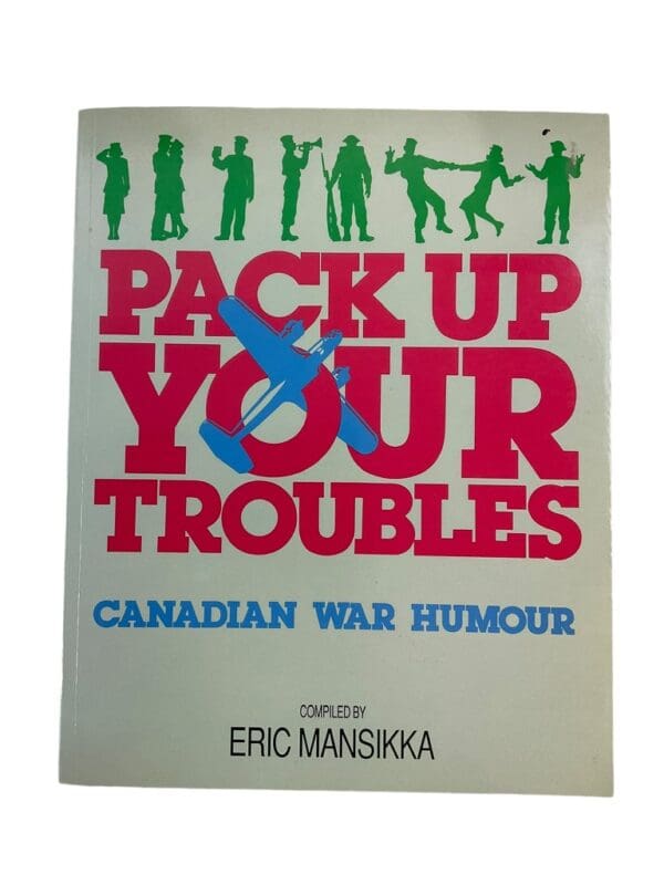 WW2 Canadian Pack Up Your Troubles War Humour Reference Book