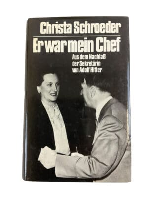 WW2 German He Was My Chief GERMAN TEXT Hardcover Reference Book