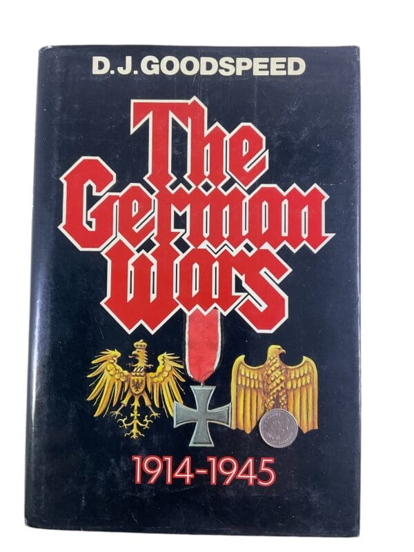 WW1 WW2 The German Wars 1914 to 1945 Hard Cover Reference Book