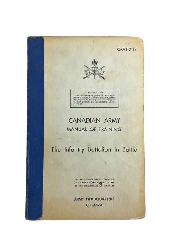 Canadian Army Manual The Infantry Battalion in Battle Softcover Reference Book