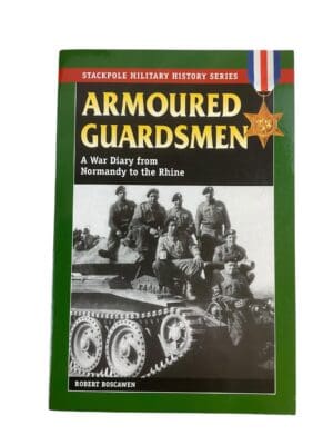 WW2 British Armoured Guardsmen War Diary Stackpole Softcover Reference Book