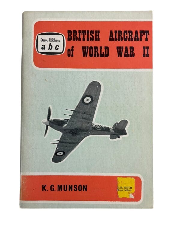 WW2 British Aircraft Ian Allan ABC KG Munson Softcover Reference Book