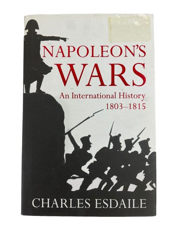 French Napoleons Wars An International History 1803 to 1815 Reference Book