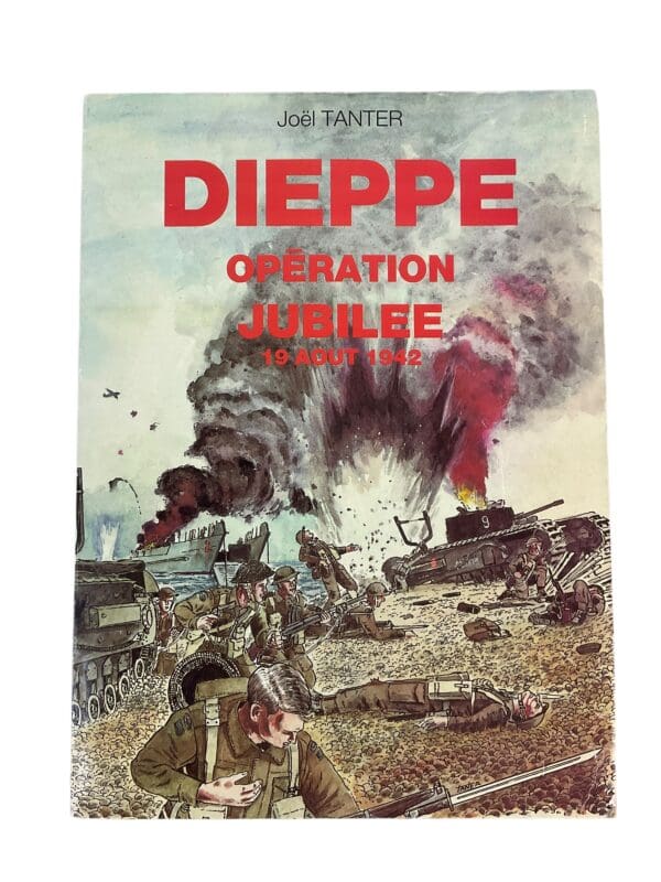 WW2 Canadian Dieppe Operation Jubilee French Reference Book