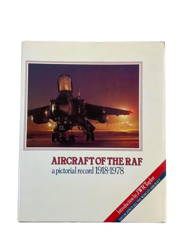 Britain RAF Aircraft Of The RAF A Pictorial Record 1918 To 1978  Reference Book