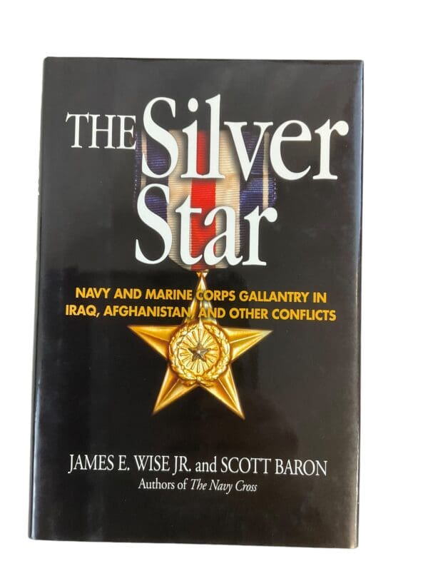 US The Silver Star Navy and Marine Corps in Iraq Afghanistan HC Reference Book