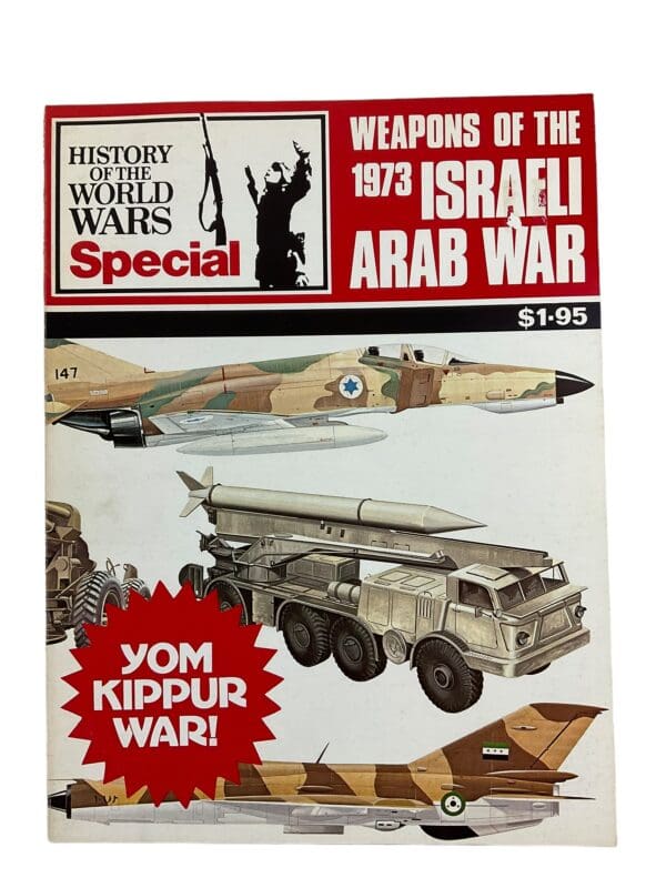 Weapons of the 1973 Israeli Arab War Yom Kippur War Softcover Reference Book