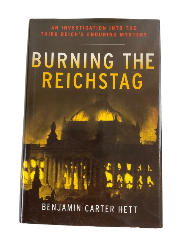 WW2 German Burning the Reichstag Hardcover Reference Book