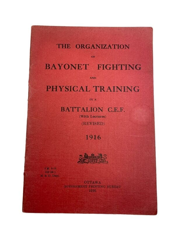 WW1 Canadian CEF Bayonet Fighting and Physical Training 1916 Manual