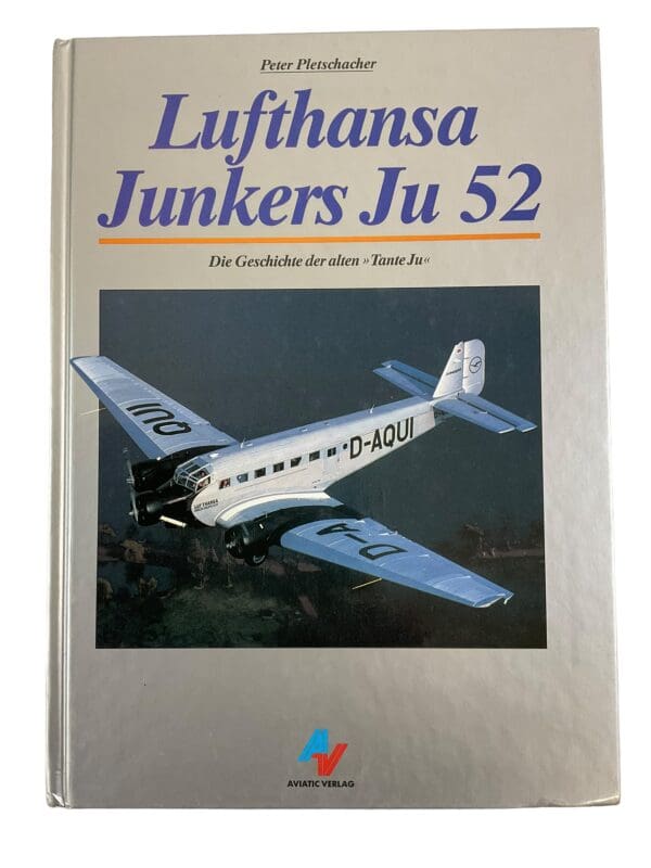 Lufthansa Junkers Ju 52 GERMAN TEXT Hardcover Reference Book