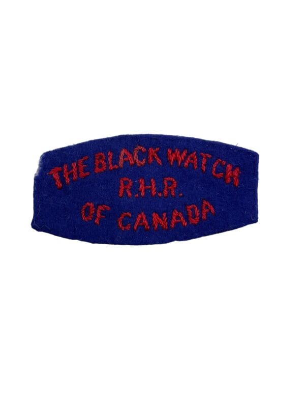 WW2 Canadian Black Watch Royal Highland Regiment British Made Shoulder Title