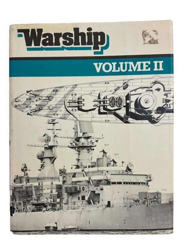 WW1 WW2 US British Warship Volume 2 Hardcover Reference Book