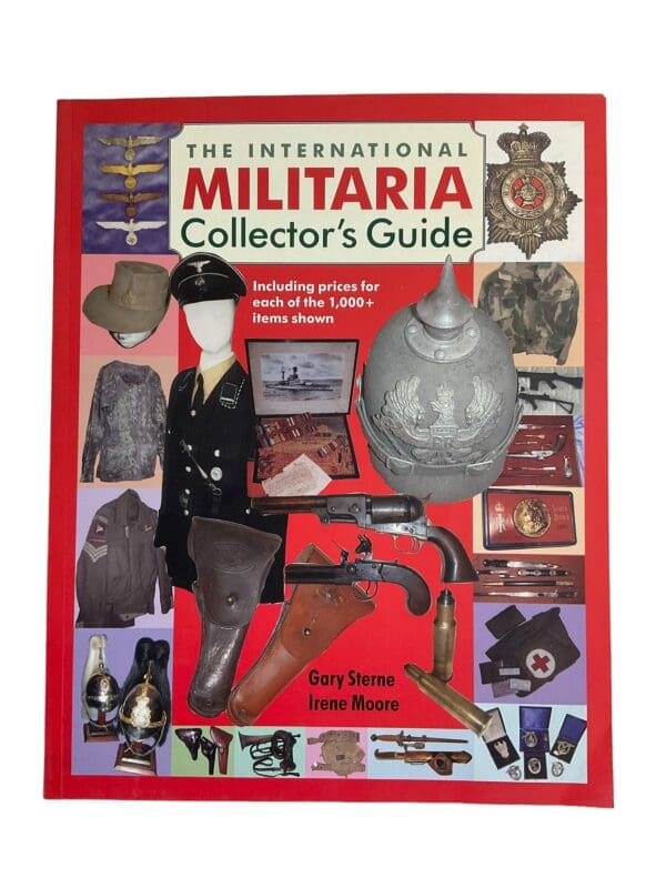 The International Militaria Collector's Guide by Moore & Sterne Reference Book