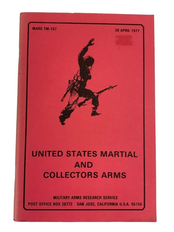 United States Martial and Collectors Arms Reference Book