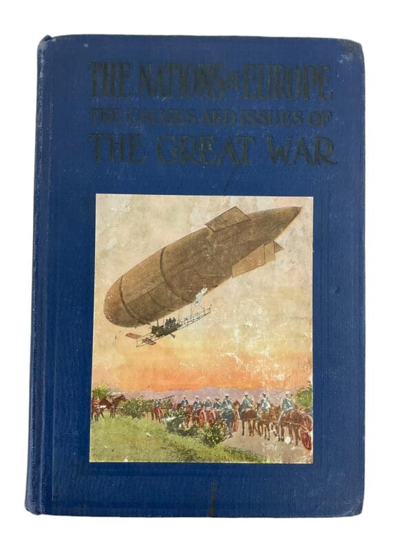 WW1 The Nations Of Europe The Causes And Issues Of The Great War 2 HC Reference Book