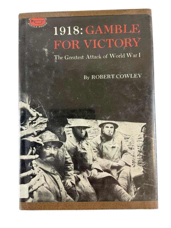 WW1 British BEF 1918 Gamble for Victory Reference Book