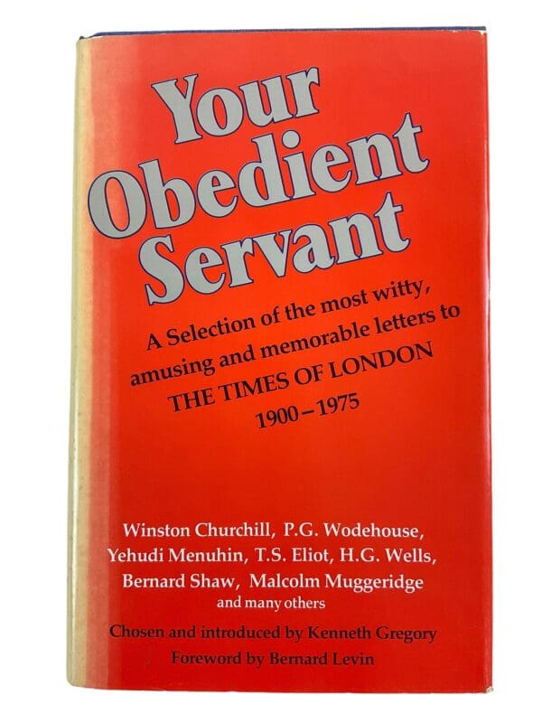 British Times Of London Your Obedient Servant 1900-1975 Reference Book