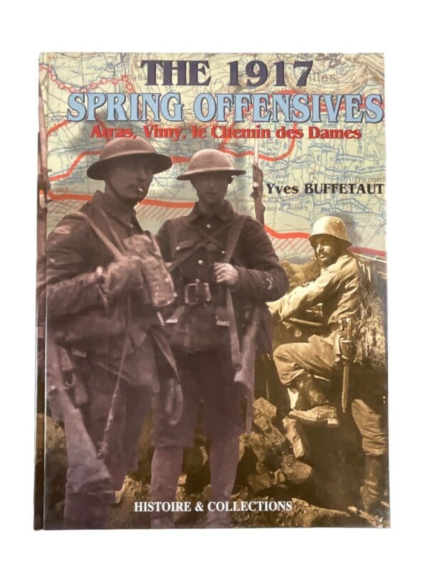 WW1 British Canadian German The 1917 Spring Offensive Arras Vimy Reference Book