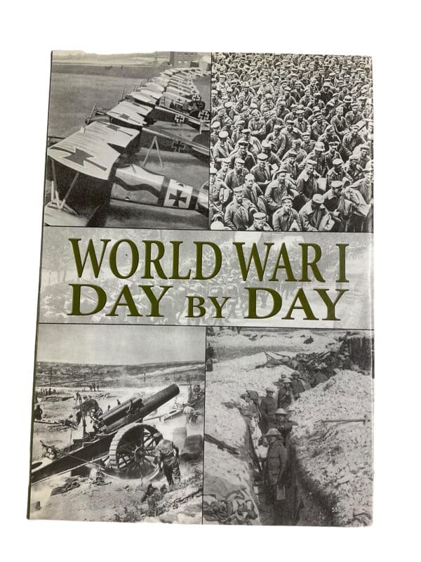 WW1 International World War I Day by Day Reference Book