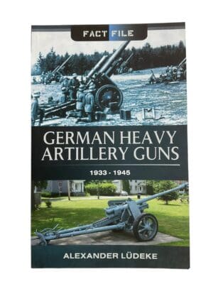 WW2 German Heavy Artillery Guns 1933-1945 Reference Book