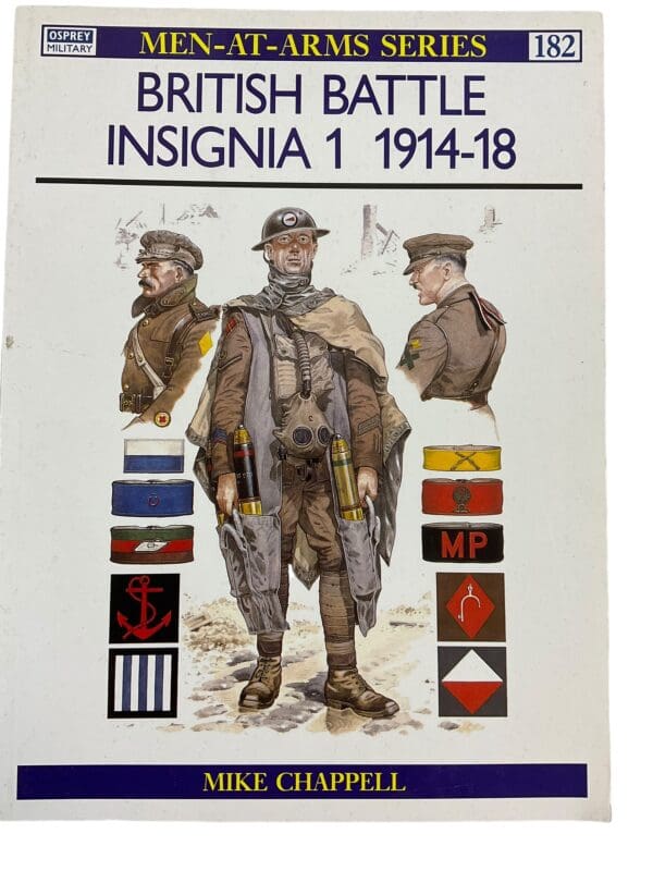 WW1 British Battle Insignia (1) 1914-18 Men At Arms 182 Osprey Reference Book