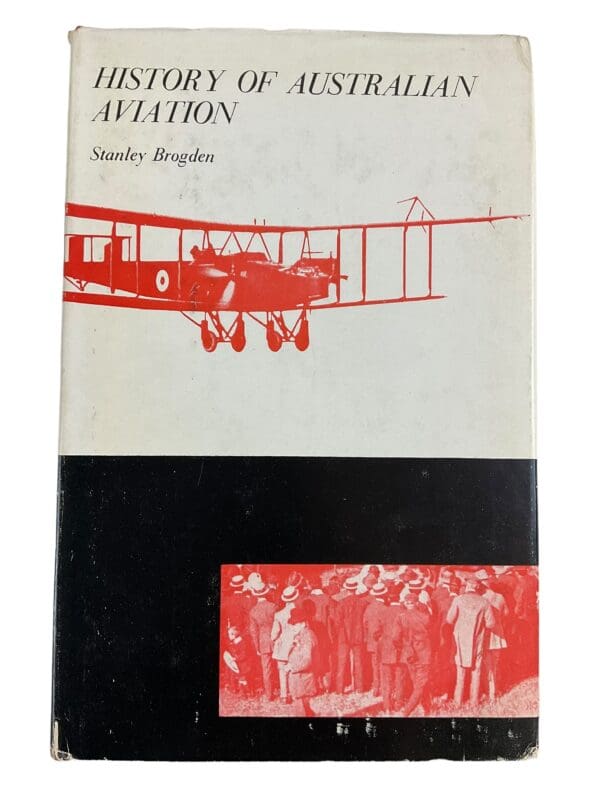 History Of Australian Aviation WW1 To 1950's Hardcover Reference Book