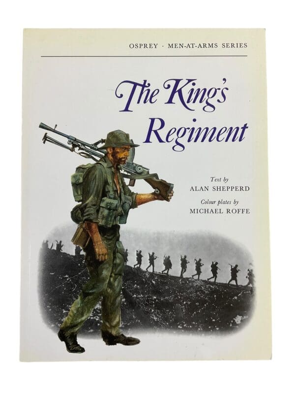 British The Kings Regiment Osprey Men at Arms Softcover Reference Book