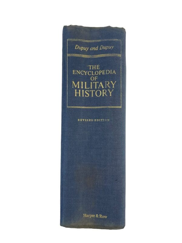 British US French Encyclopedia Of Military History 3500 BC to 1977 Book