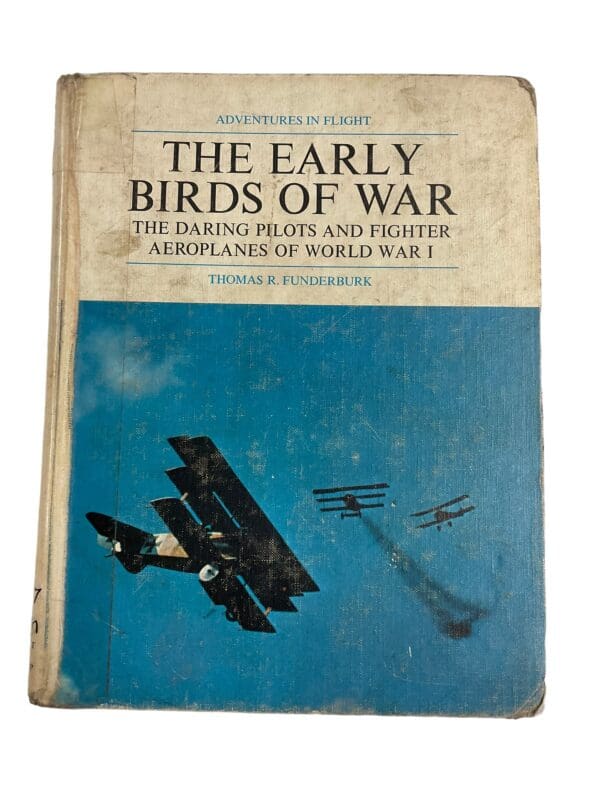 WW1 International the Early Birds of War Reference Book