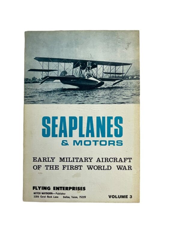 WW1 British German Seaplanes and Motors Volume 3 Softcover Reference Book