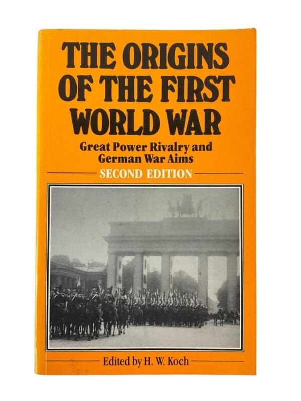 WW1 British German US The Origins of the First World War Reference Book