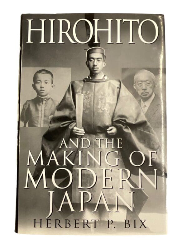 WW2 Japanese Hirohito and the Making of Modern Japan Hardcover Reference Book