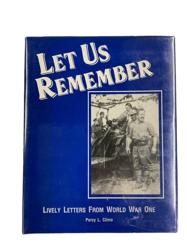 WW1 Canadian British Let Us Remember Percy L Climo Hardcover Reference Book