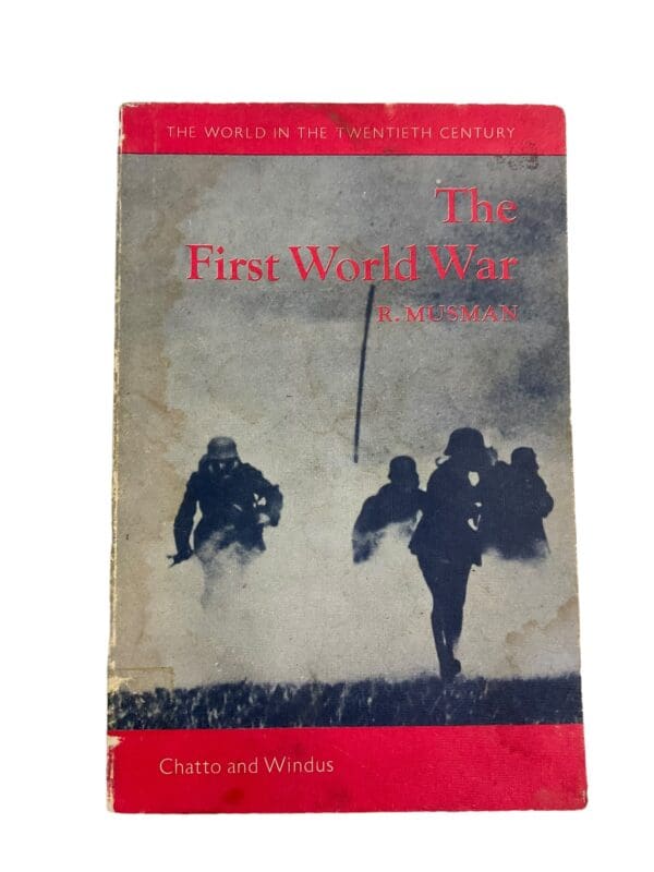 WW1 French German The First World War R Musman Softcover Reference Book